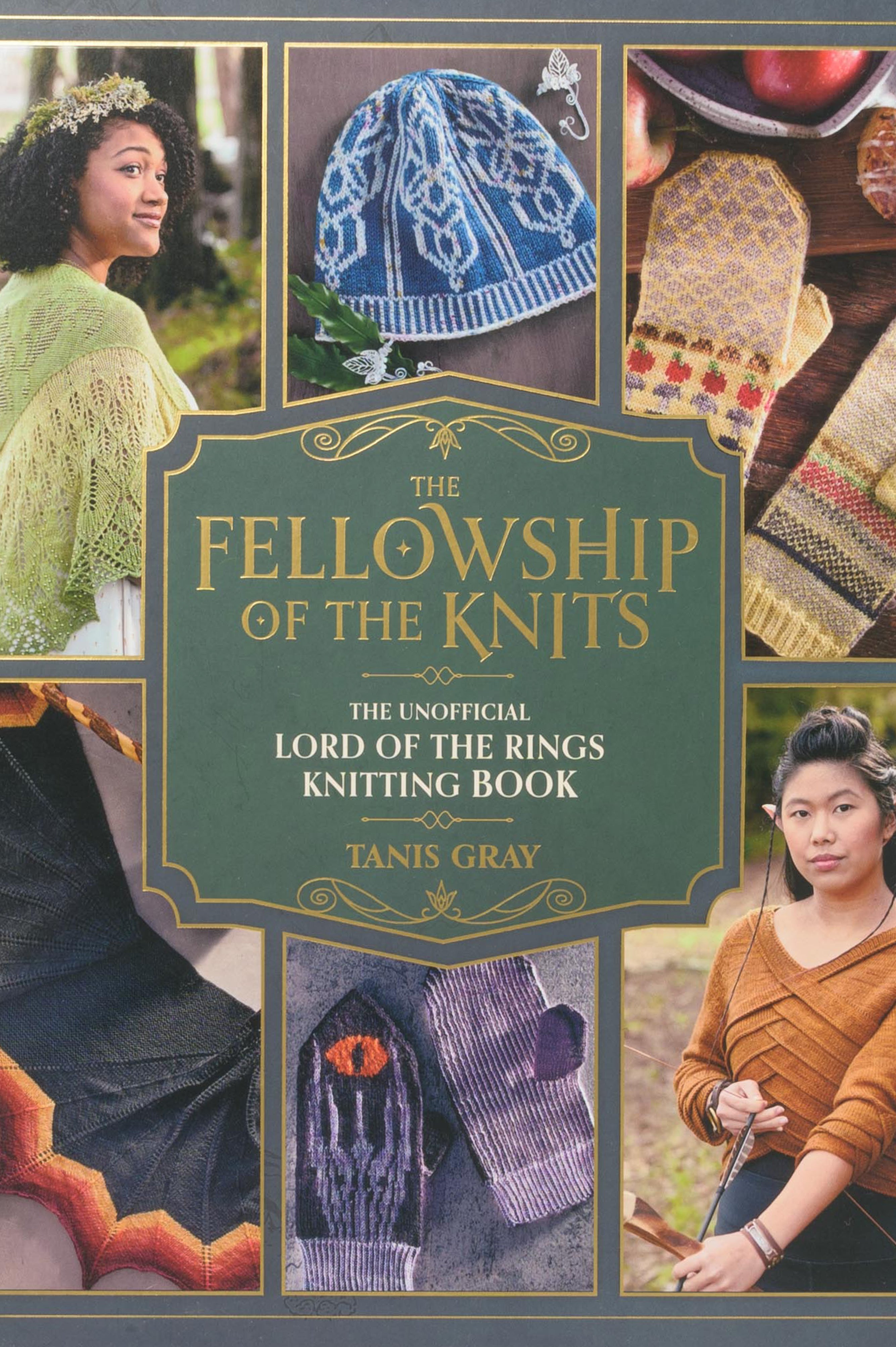 The Fellowship of the Knits The Unofficial Lord of the Rings Knitting